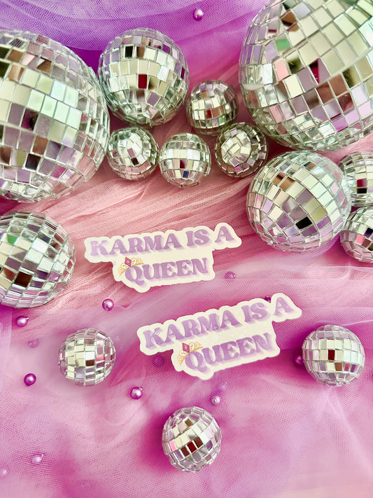 karma is a queen