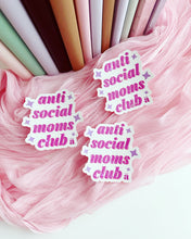 Anti-Social Moms club vinyl sticker
