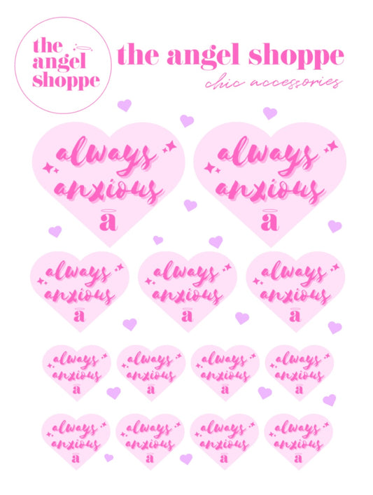 Always Anxious stickers