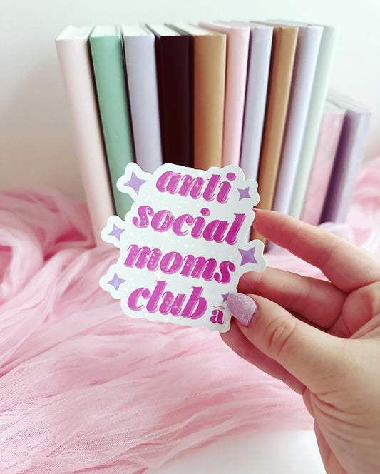 Anti-Social Moms club vinyl sticker